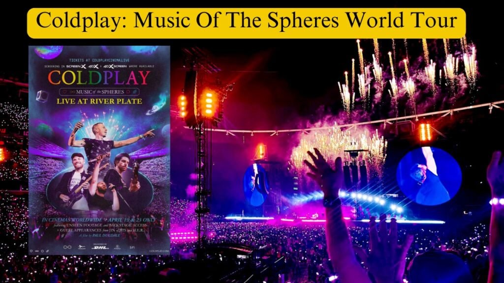 Coldplay Music Of The Spheres World Tour